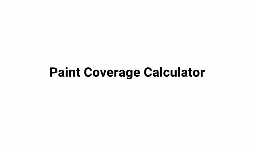 Paint Coverage Calculator