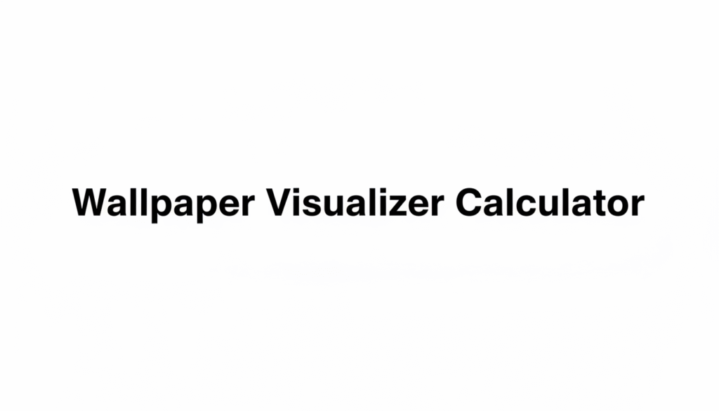 Wallpaper Visualizer Calculator